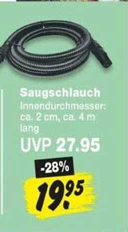 Saugschlauch Innendurchmesser: ca. 2 cm, ca. 4 m lang