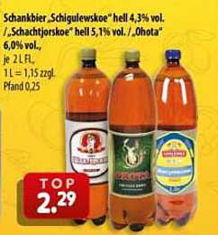 Schankbier, Schigulewskoje "Hell" 4,3% vol., "Schachtjorskoe" hell 5,1% vol., "Ohota" 6,0% vol., je 2L