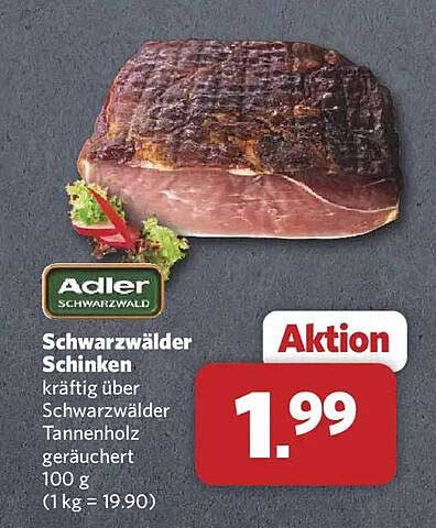 Schwarzwälder Schinken kräftig über Schwarzwälder Tannenholz geräuchert 100 g (1 kg = 19.90)