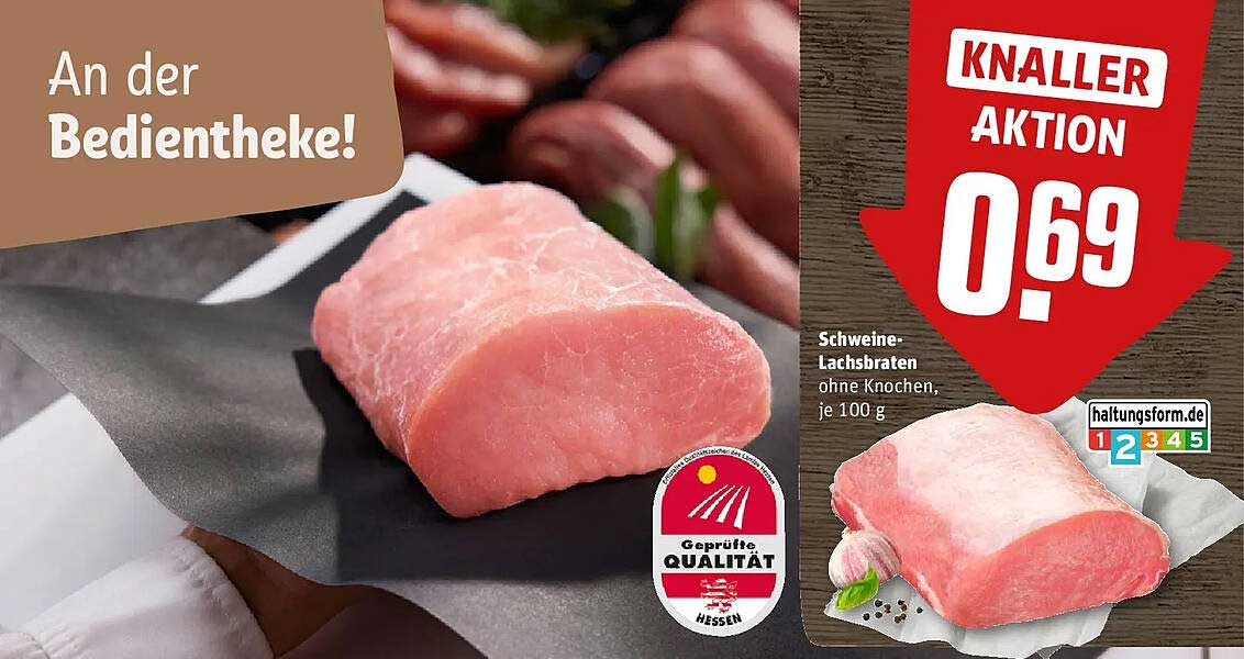 Schweine-Lachsbraten ohne Knochen, je 100 g