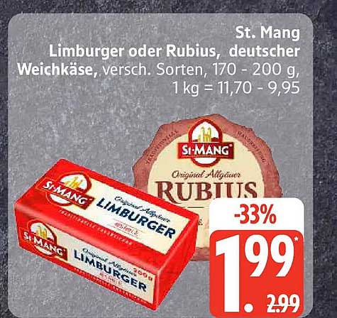 St. Mang Limburger oder Rubius, deutscher Weichkäse, versch. Sorten, 170 - 200 g, 1 kg = 11,70 - 9,95
