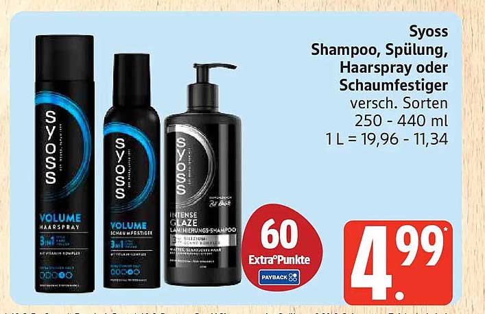 Syoss Shampoo, Spülung, Haarspray oder Schaumfestiger versch. Sorten 250 - 440 ml 1 L = 19,96 - 11,34