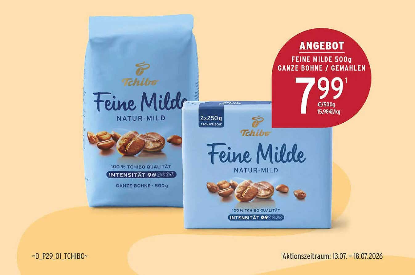 Tchibo Feine Milde 500g ganze Bohne / gemahlen