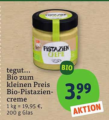 tegut... Bio zum kleinen Preis Bio-Pistazien-creme