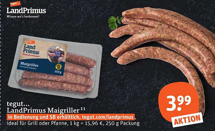 tegut... LandPrimus Maigriller