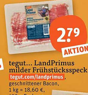 tegut... LandPrimus milder Frühstücksspeck