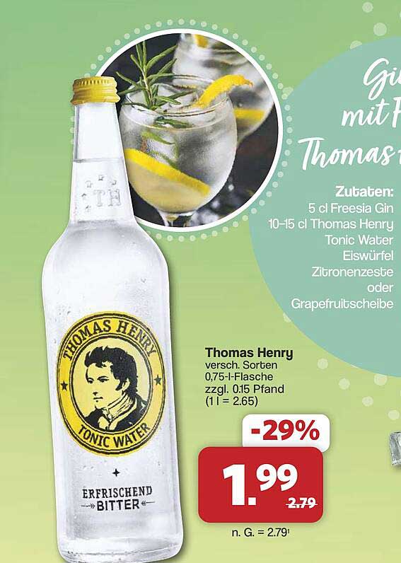 Thomas Henry versch. Sorten 0,75-l-Flasche zzgl. 0,15 Pfand (1 l = 2.65)