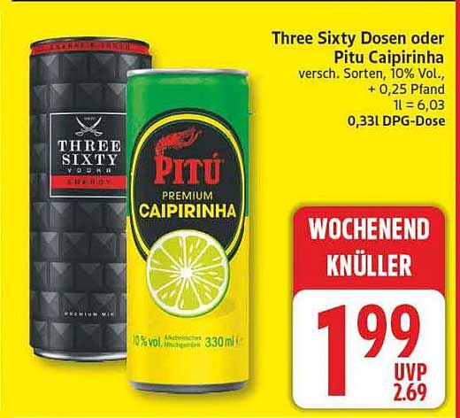 Three Sixty Dosen oder Pitú Caipirinha