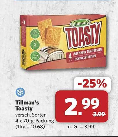 Tillman’s Toasty versch. Sorten 4 x 70-g-Packung (1 kg = 10.68)