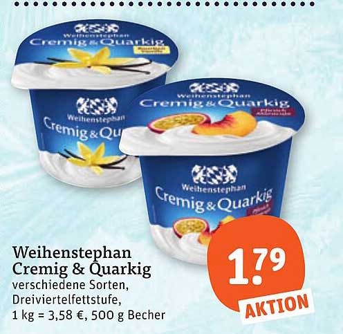 Weihenstephan Cremig & Quarkig verschiedene Sorten, Dreiviertelfettstufe, 1 kg = 3,58 €, 500 g Becher