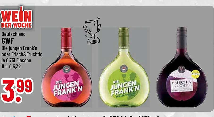 WEIN DER WOCHE Deutschland GWF Die jungen Frank'n oder Frisch&Fruchtig je 0,75l Flasche 1l = € 5,32