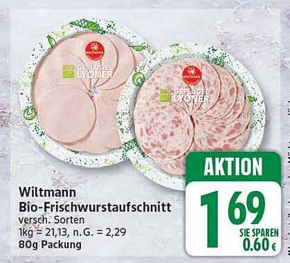Wiltmann Bio-Frischwurstaufschnitt versch. Sorten 1kg = 21,89, n. G. = 2,29 80g Packung