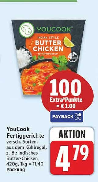 YouCook Fertiggerichte versch. Sorten, aus dem Kühlregal, z. B. Indisches Butter-Chicken 420g, 1kg = 11,40 Packung