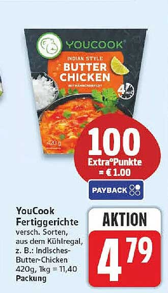 YouCook Fertiggerichte versch. Sorten, aus dem Kühlregal, z. B. Indisches-Butter-Chicken 420g, 1kg = 11,40, Packung