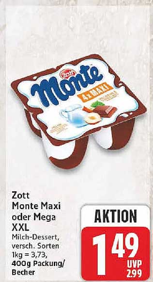 Zott Monte Maxi oder Mega XXL