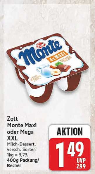 Zott Monte Maxi oder Mega XXL
