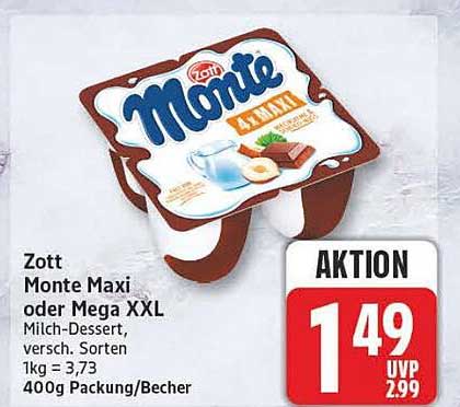 Zott Monte Maxi oder Mega XXL