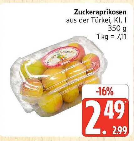 Zuckeraprikosen aus der Türkei, Kl. I 350 g 1 kg = 7,11