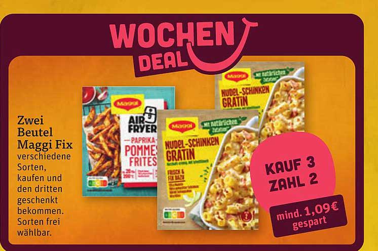 Zwei Beutel Maggi Fix verschiedene Sorten, kaufen und den dritten geschenkt bekommen. Sorten frei wählbar.