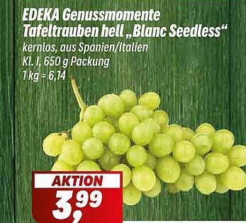 EDEKA Genussmomente Tafeltrauben hell "Blanc Seedless"