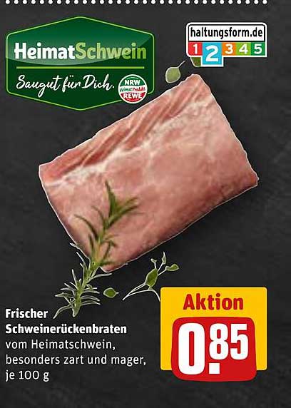 Frischer Schweinerückenbraten vom HeimatSchwein