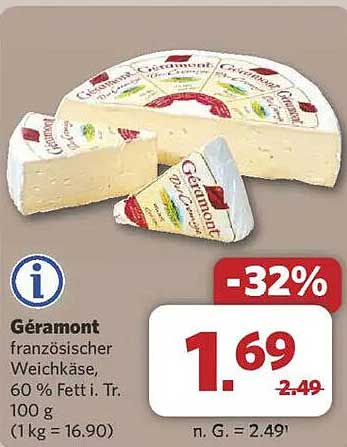 Géramont französischer Weichkäse 60 % Fett i. Tr. 100 g