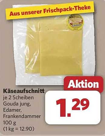 Käseaufschnitt je 2 Scheiben Gouda jung, Edamer, Frankendammer 100 g