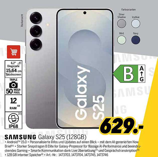 Samsung Galaxy S25 (128GB) für nur 629,- Euro