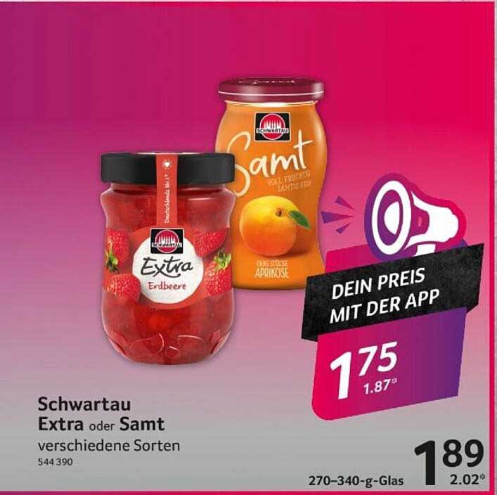 Schwartau Extra oder Samt verschiedene Sorten