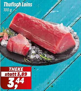 Thunfisch Loins 100 g