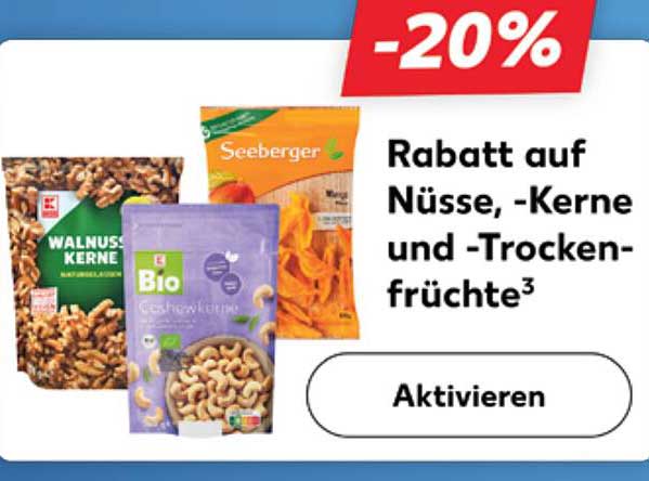 20% Rabatt auf Nüsse, -Kerner und -Trockenfrüchte