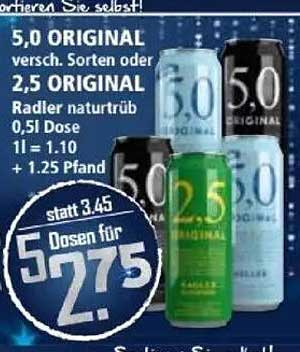 5,0 ORIGINAL oder 2,5 ORIGINAL Radler, 0,5l Dose - 5 Dosen für 2,75 €