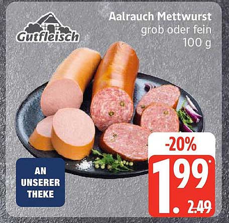 Aalrauch Mettwurst grob oder fein 100 g