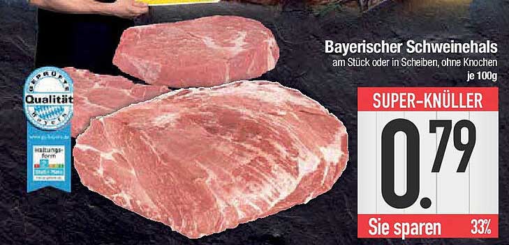 Bayerischer Schweinehals am Stück oder in Scheiben, ohne Knochen je 100g