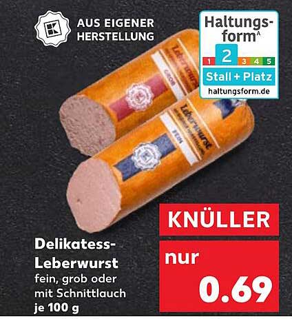 Delikatess-Leberwurst fein, grob oder mit Schnittlauch je 100 g
