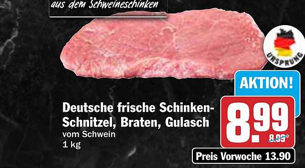 Deutsche frische Schinken-Schnitzel, Braten, Gulasch vom Schwein 1 kg