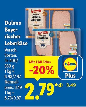 Dulano Bayerischer Leberkäse - Jetzt zum Sparpreis!