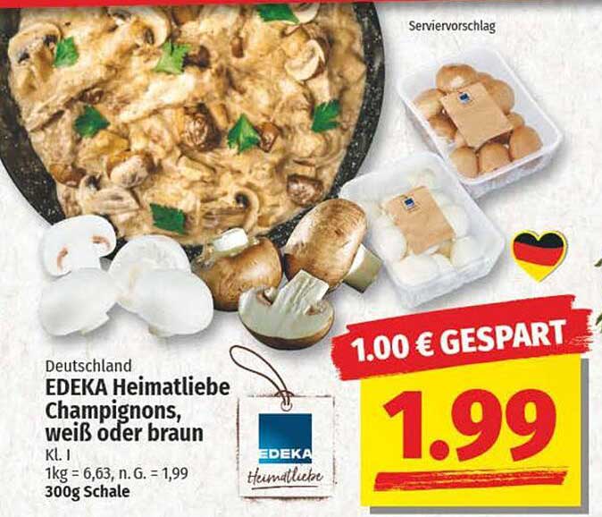 EDEKA Heimatliebe Champignons, weiß oder braun