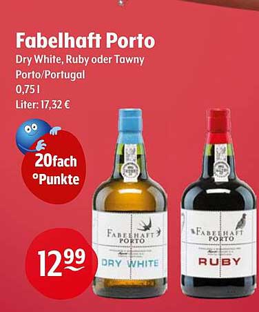 Fabelhaft Porto - Dry White, Ruby oder Tawny