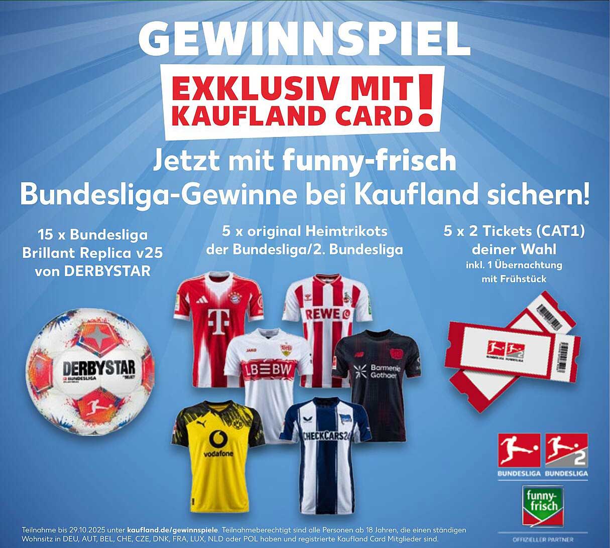 GEWINNSPIEL: Exklusiv mit Kaufland Card!