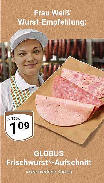 GLOBUS Frischwurst*-Aufschnitt - Verschiedene Sorten