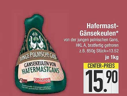 Hafermast-Gänsekeulen von der jungen polnischen Gans