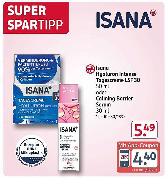 Isana Hyaluron Intense Tagescreme LSF 30 50 ml oder Calming Barrier Serum 30 ml