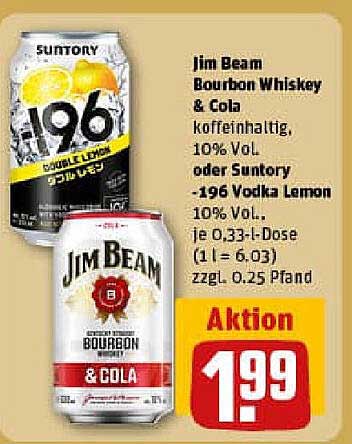 Jim Beam Bourbon Whiskey & Cola oder Suntory -196 Vodka Lemon, 0,33 l Dose