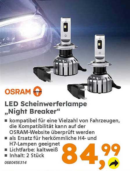 LED Scheinwerferlampe „Night Breaker“