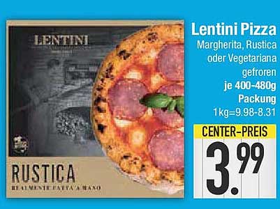 Lentini Pizza - Margherita, Rustica oder Vegetariana gefroren je 400-480g