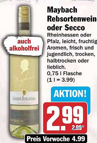 Maybach Rebsortenwein oder Secco