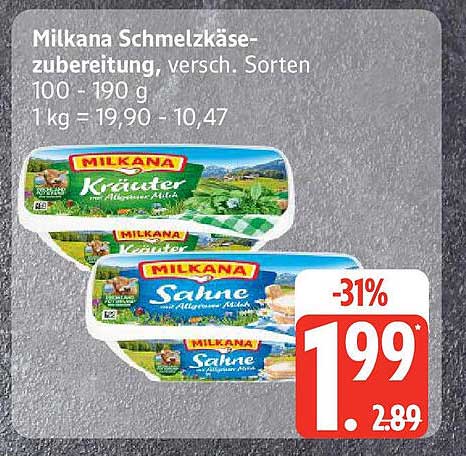 Milkana Schmelzkäse-Zubereitung, verschiedene Sorten 100 - 190 g