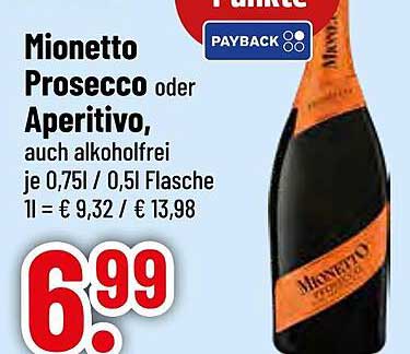 Mionetto Prosecco oder Aperitivo, auch alkoholfrei