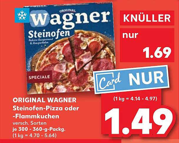 ORIGINAL WAGNER Steinofen-Pizza oder -Flammkuchen